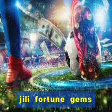 jili fortune gems 2 demo